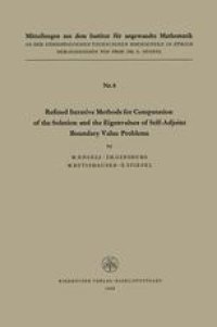 cover of the book Refined Iterative Methods for Computation of the Solution and the Eigenvalues of Self-Adjoint Boundary Value Problems