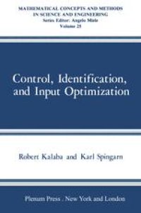 cover of the book Control, Identification, and Input Optimization