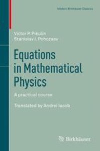 cover of the book Equations in Mathematical Physics: A practical course