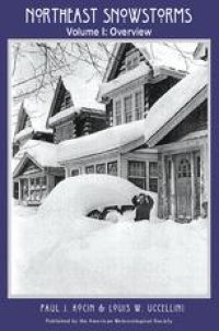 cover of the book Northeast Snowstorms: Volume I: Overview / Volume II: The Cases