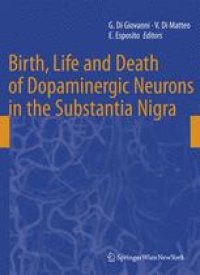 cover of the book Birth, Life and Death of Dopaminergic Neurons in the Substantia Nigra