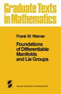 cover of the book Foundations of Differentiable Manifolds and Lie Groups