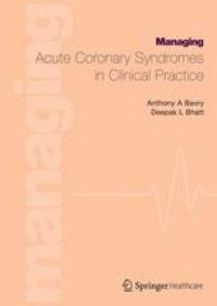 cover of the book Managing Acute Coronary Syndromes in Clinical Practice