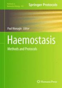 cover of the book Haemostasis: Methods and Protocols