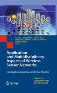 cover of the book Application and Multidisciplinary Aspects of Wireless Sensor Networks: Concepts, Integration, and Case Studies