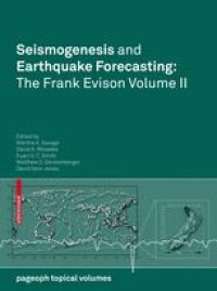 cover of the book Seismogenesis and Earthquake Forecasting: The Frank Evison Volume II