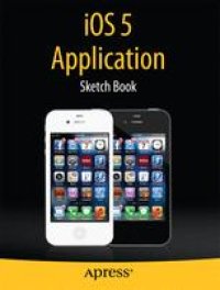 cover of the book iOS 5 Application Sketch Book