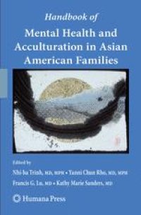 cover of the book Handbook of Mental Health and Acculturation in Asian American Families