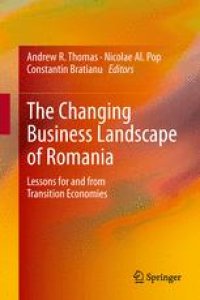 cover of the book The Changing Business Landscape of Romania: Lessons for and from Transition Economies