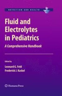 cover of the book Fluid and Electrolytes in Pediatrics: A Comprehensive Handbook