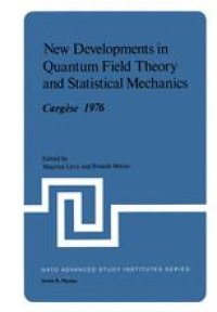 cover of the book New Developments in Quantum Field Theory and Statistical Mechanics Cargèse 1976