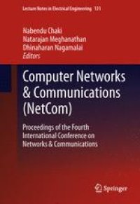 cover of the book Computer Networks & Communications (NetCom): Proceedings of the Fourth International Conference on Networks & Communications