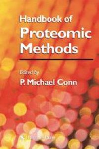 cover of the book Handbook of Proteomic Methods