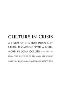 cover of the book Culture in crisis : a study of the Hopi Indians