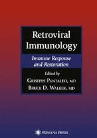 cover of the book Retroviral Immunology: Immune Response and Restoration