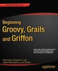 cover of the book Beginning Groovy, Grails and Griffon