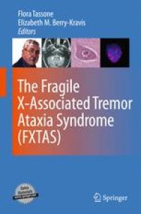 cover of the book The Fragile X-Associated Tremor Ataxia Syndrome (FXTAS)