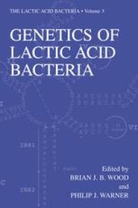 cover of the book Genetics of Lactic Acid Bacteria