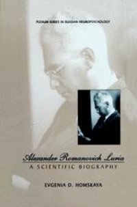 cover of the book Alexander Romanovich Luria: A Scientific Biography