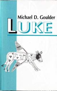 cover of the book Luke: A New Paradigm