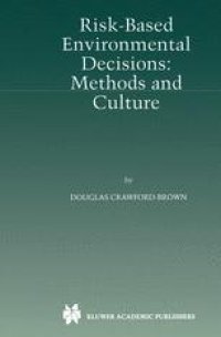 cover of the book Risk-Based Environmental Decisions: Methods and Culture