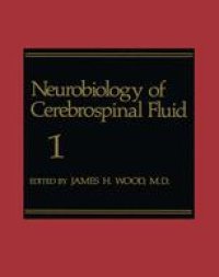 cover of the book Neurobiology of Cerebrospinal Fluid 1