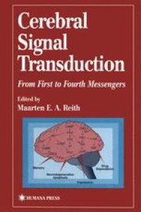 cover of the book Cerebral Signal Transduction: From First to Fourth Messengers