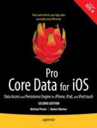 cover of the book Pro Core Data for iOS: Data Access and Persistence Engine for iPhone, iPad, and iPod touch