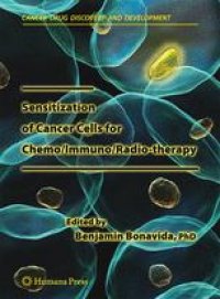 cover of the book Sensitization of Cancer Cells for Chemo/Immuno/Radio-therapy