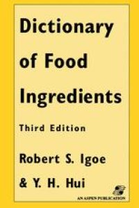 cover of the book Dictionary of Food Ingredients