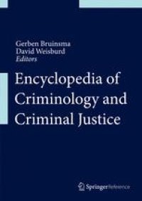 cover of the book Encyclopedia of Criminology and Criminal Justice