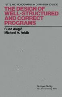 cover of the book The Design of Well-Structured and Correct Programs