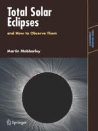 cover of the book Total Solar Eclipses and How to Observe Them