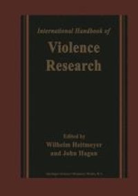 cover of the book International Handbook of Violence Research