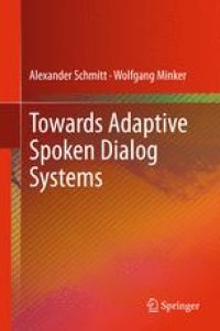 cover of the book Towards Adaptive Spoken Dialog Systems