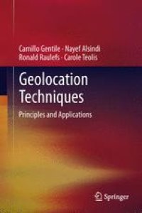 cover of the book Geolocation Techniques: Principles and Applications