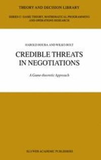 cover of the book Credible Threats in Negotiations: A Game-theoretic Approach