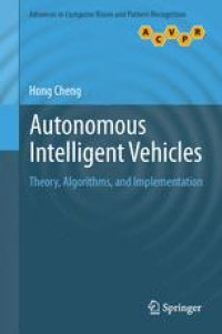 cover of the book Autonomous Intelligent Vehicles: Theory, Algorithms, and Implementation