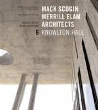 cover of the book Mack Scogin Merrill Elam: Knowlton Hall