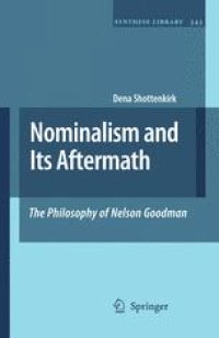 cover of the book Nominalism and Its Aftermath: The Philosophy of Nelson Goodman