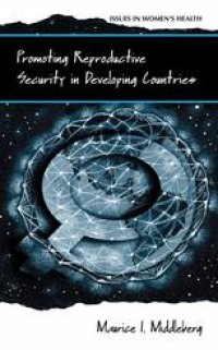 cover of the book Promoting Reproductive Security in Developing Countries