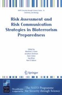 cover of the book Risk Assessment and Risk Communication Strategies in Bioterrorism Preparedness