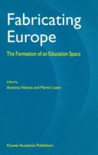 cover of the book Fabricating Europe: The Formation of an Education Space