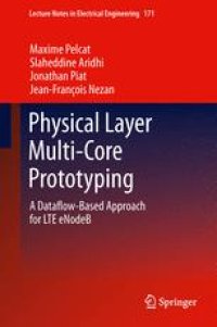 cover of the book Physical Layer Multi-Core Prototyping: A Dataflow-Based Approach for LTE eNodeB