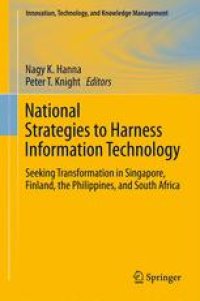 cover of the book National Strategies to Harness Information Technology: Seeking Transformation in Singapore, Finland, the Philippines, and South Africa