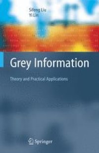 cover of the book Grey Information: Theory and Practical Applications