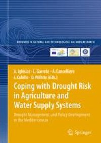 cover of the book Coping with Drought Risk in Agriculture and Water Supply Systems: Drought Management and Policy Development in the Mediterranean