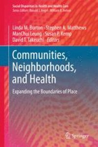 cover of the book Communities, Neighborhoods, and Health: Expanding the Boundaries of Place