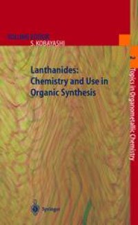 cover of the book Lanthanides: Chemistry and Use in Organic Synthesis