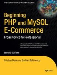 cover of the book Beginning PHP and MySQL E-Commerce: From Novice to Professional